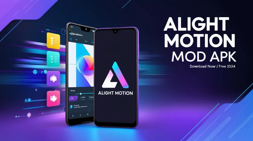 Alight Motion Mod APK Download and Installation Steps